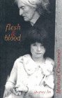 Flesh & Blood: Stories