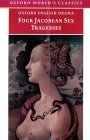 Four Jacobean Sex Tragedies by William Barksted Four Jacobean Sex Tragedies by William Barksted