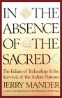 In the Absence of the Sacred In the Absence of the Sacred