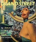 Grand Street 69: Berlin (Summer 1999) Grand Street 69: Berlin (Summer 1999)