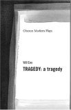 TRAGEDY: a tragedy