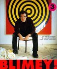 Blimey! from Bohemia to Britpop: The London Artworld from Francis Bacon to Damien Hirst Blimey! from Bohemia to Britpop: The London Artworld from Francis Bacon to Damien Hirst