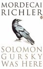 Solomon Gursky Was Here Solomon Gursky Was Here