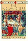 The Well-Wishers by Edward Eager