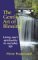 The Gentle Art of Blessing: Living One's Spirituality in Everyday Life (Paperback)