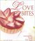 Love Bites: Romantic Food f...
