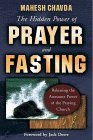 The Hidden Power of Prayer and Fasting by Mahesh Chavda The Hidden Power of Prayer and Fasting by Mahesh Chavda
