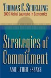 Strategies of Commitment and Other Essays Strategies of Commitment and Other Essays