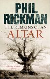 The Remains of an Altar by Phil Rickman The Remains of an Altar by Phil Rickman