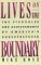 Lives on the Boundary: The Struggles and Achievements of America's Underprepared (Paperback)