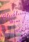 Blackberry Wine  (Hardcover)
