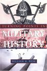 Turning Points In Military History Turning Points In Military History