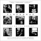 Flophouse: Life on the Bowery Flophouse: Life on the Bowery