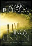 Things Unseen: Living in Light of Forever