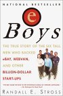 eBoys: The First Inside Account of Venture Capitalists at Work eBoys: The First Inside Account of Venture Capitalists at Work