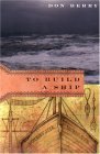 To Build a Ship