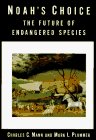 Noah's Choice: The Future of Endangered Species