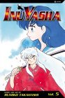 InuYasha: Flesh and Bone, Vol. 5 (InuYasha, #5)