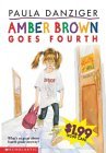 Amber Brown Goes Fourth by Paula Danziger Amber Brown Goes Fourth by Paula Danziger