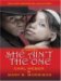 She Ain't the One (Hardcover)
