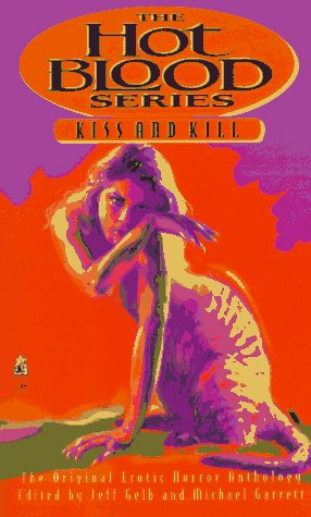 Kiss and Kill (Hot Blood, #8)