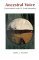 Ancestral Voice: Conversati...