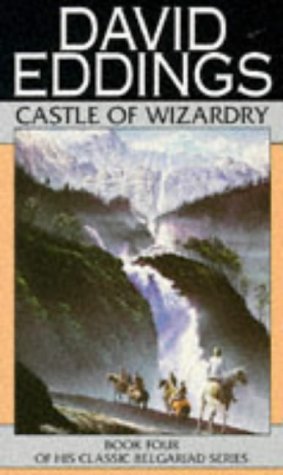 Castle of Wizardry (The Belgariad, #4)
