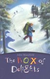 Box Of Delights by John Masefield Box Of Delights by John Masefield