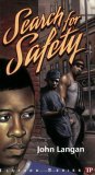 Search for Safety by John   Langan