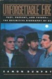 Unforgettable Fire by Eamon Dunphy