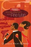 Murder, Mayhem, and a Fine Man (Amanda Bell Brown Mystery, #1)