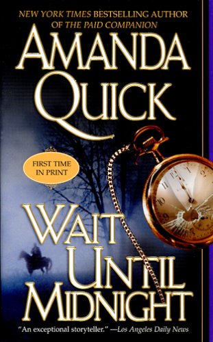 Wait Until Midnight by Amanda Quick Wait Until Midnight by Amanda Quick