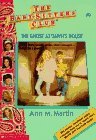 The Ghost at Dawn's House by Ann M. Martin The Ghost at Dawn's House by Ann M. Martin