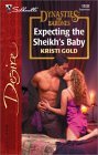 Expecting the Sheikh's Baby Expecting the Sheikh's Baby
