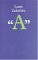 "A" by Louis Zukofsky