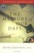The Measure of Our Days: A ...