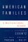 American Families: A Multic...