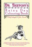 Dr. Sketchy's Official Rainy Day Colouring Book Dr. Sketchy's Official Rainy Day Colouring Book