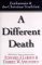 A Different Death: Euthanas...