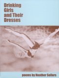 Drinking Girls and Their Dresses Drinking Girls and Their Dresses