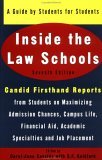 Inside the Law Schools: A Guide by Students for Students