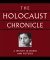 The Holocaust Chronicle: A ...