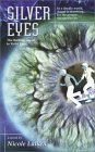 Silver Eyes (Violet Eyes, #2)