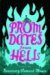 Prom Dates from Hell (Maggie Quinn: Girl Vs. Evil #1)