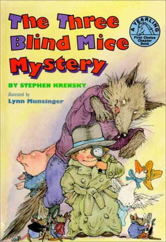 The Three Blind Mice Mystery (Choice Chapter Books) by Stephen Krensky ...