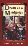 Death of a Musketeer (A Musketeers Mystery, #1) Death of a Musketeer (A Musketeers Mystery, #1)