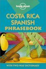 Lonely Planet Costa Rica Spanish Phrasebook