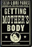 Getting Mother's Body Getting Mother's Body