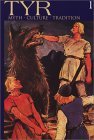 TYR: Myth - Culture - Tradition, Vol. 1 TYR: Myth - Culture - Tradition, Vol. 1