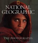 National Geographic: The Photographs National Geographic: The Photographs